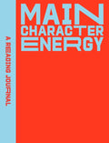Reading journal Main Character Energy