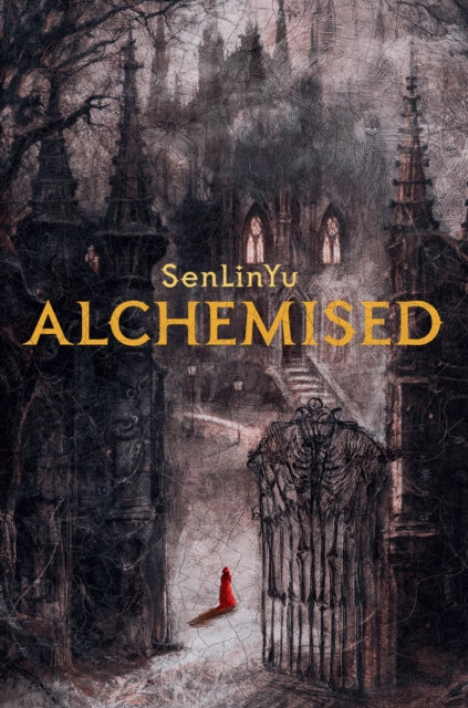 Alchemised — Hardback