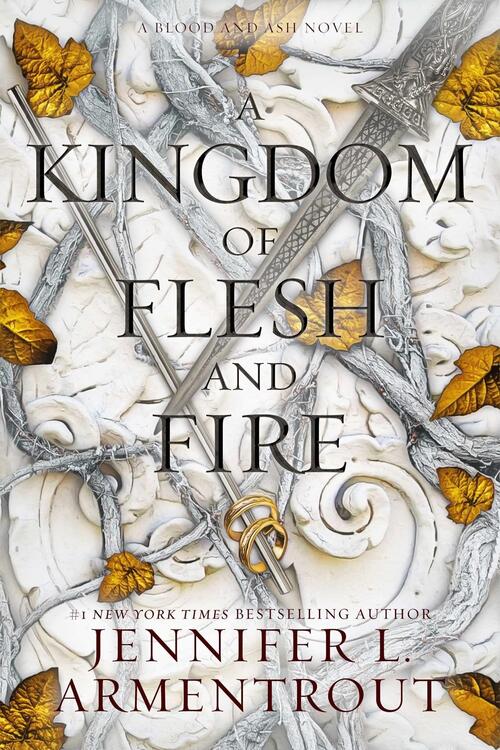 A kingdom of Flesh and fire (Deel 2) — Hardback