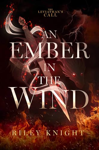 An Ember in the Wind   The Leviathan's Call #2
