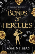 Bonds of Hercules (Deluxe SIGNED limited Edition) — Hardback