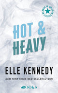Hot and Heavy van Elle Kennedy – steamy contemporary romance – boekcover vooraanzicht.