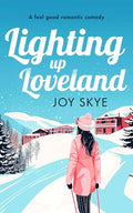 Lighting up Loveland — Paperback