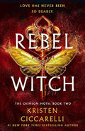 The Rebel Witch — Hardback