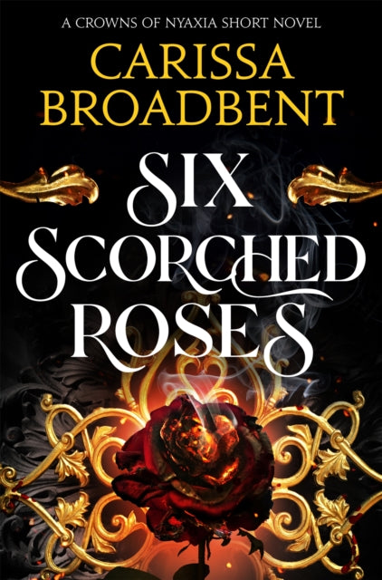 Six Scorched Roses — Paperback