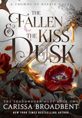 The Fallen and the Kiss of Dusk — Paperback
