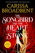 The songbird and the Heart of stone — Paperback
